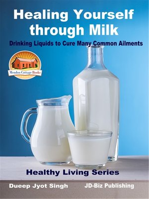 cover image of Healing Yourself through Milk